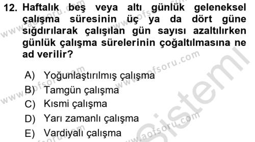 Çağrı Merkezi Yönetimi 1 Dersi 2023 - 2024 Yılı (Final) Dönem Sonu Sınavı 12. Soru