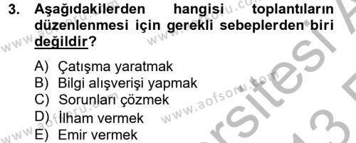 Toplantı Ve Sunu Teknikleri Dersi 2012 - 2013 Yılı (Vize) Ara Sınavı 3. Soru