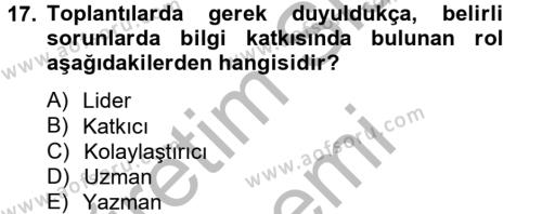 Toplantı Ve Sunu Teknikleri Dersi 2012 - 2013 Yılı (Final) Dönem Sonu Sınavı 17. Soru