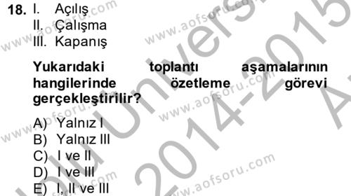 Toplantı Ve Sunu Teknikleri Dersi 2014 - 2015 Yılı (Vize) Ara Sınavı 18. Soru