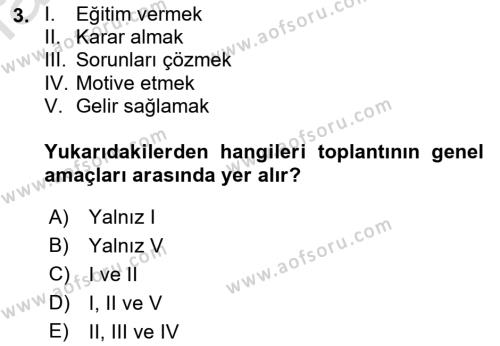 Toplantı Ve Sunu Teknikleri Dersi 2018 - 2019 Yılı 3 Ders Sınavı 3. Soru