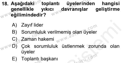 Toplantı Ve Sunu Teknikleri Dersi 2018 - 2019 Yılı (Vize) Ara Sınavı 18. Soru