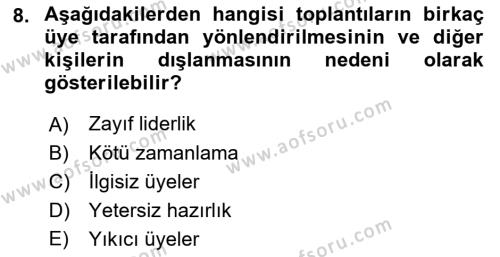 Toplantı Ve Sunu Teknikleri Dersi 2018 - 2019 Yılı (Vize) Ara Sınavı 8. Soru