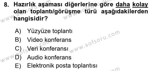 Toplantı Ve Sunu Teknikleri Dersi 2018 - 2019 Yılı Yaz Okulu Sınavı 8. Soru