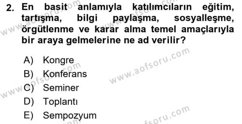 Toplantı Ve Sunu Teknikleri Dersi 2021 - 2022 Yılı Yaz Okulu Sınavı 2. Soru