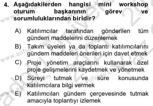 Toplantı Ve Sunu Teknikleri Dersi 2021 - 2022 Yılı Yaz Okulu Sınavı 4. Soru