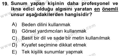 Toplantı Ve Sunu Teknikleri Dersi 2023 - 2024 Yılı (Final) Dönem Sonu Sınavı 19. Soru