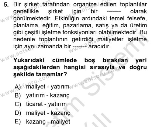 Toplantı Ve Sunu Teknikleri Dersi 2023 - 2024 Yılı Yaz Okulu Sınavı 5. Soru