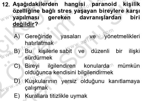 Çatışma ve Stres Yönetimi 2 Dersi 2021 - 2022 Yılı (Final) Dönem Sonu Sınavı 12. Soru