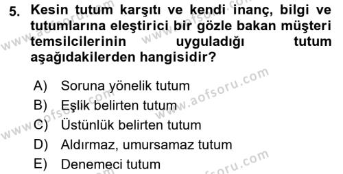 Çağrı Merkezinde Hizmet Dersi 2019 - 2020 Yılı (Final) Dönem Sonu Sınavı 5. Soru