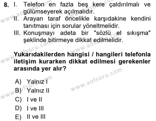 Çağrı Merkezinde Hizmet Dersi 2022 - 2023 Yılı (Vize) Ara Sınavı 8. Soru