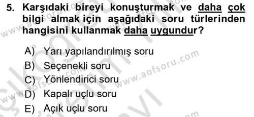 Çağrı Merkezinde Hizmet Dersi 2022 - 2023 Yılı Yaz Okulu Sınavı 5. Soru