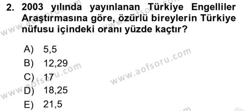 Bakıma Gereksinimi Olan Engelli Bireyler 1 Dersi 2018 - 2019 Yılı (Vize) Ara Sınavı 2. Soru