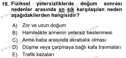 Bakıma Gereksinimi Olan Engelli Bireyler 1 Dersi 2020 - 2021 Yılı Yaz Okulu Sınavı 19. Soru