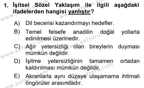 Bakıma Gereksinimi Olan Engelli Bireyler 1 Dersi 2021 - 2022 Yılı (Final) Dönem Sonu Sınavı 1. Soru