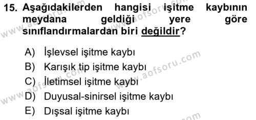 Bakıma Gereksinimi Olan Engelli Bireyler 1 Dersi 2021 - 2022 Yılı Yaz Okulu Sınavı 15. Soru