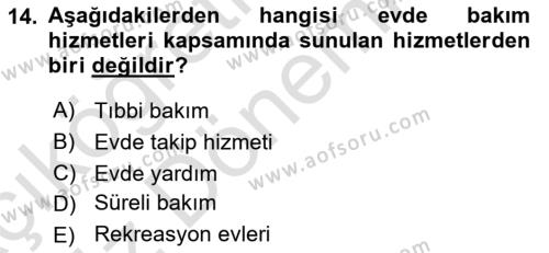 Bakıma Gereksinimi Olan Engelli Bireyler 1 Dersi 2022 - 2023 Yılı (Vize) Ara Sınavı 14. Soru