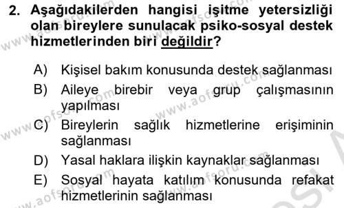 Bakıma Gereksinimi Olan Engelli Bireyler 1 Dersi 2022 - 2023 Yılı (Vize) Ara Sınavı 2. Soru