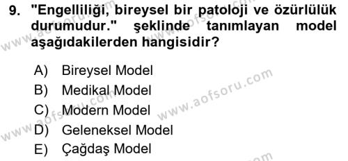 Bakıma Gereksinimi Olan Engelli Bireyler 1 Dersi 2023 - 2024 Yılı (Vize) Ara Sınavı 9. Soru