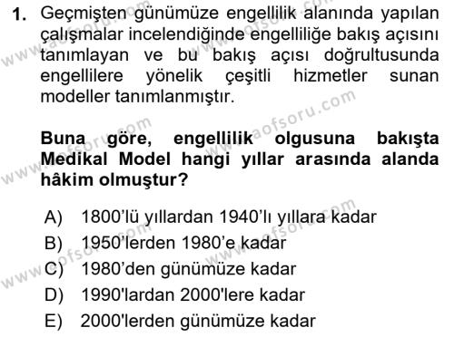 Bakıma Gereksinimi Olan Engelli Bireyler 1 Dersi 2023 - 2024 Yılı (Final) Dönem Sonu Sınavı 1. Soru