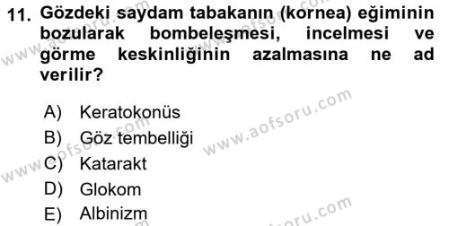 Bakıma Gereksinimi Olan Engelli Bireyler 1 Dersi 2023 - 2024 Yılı (Final) Dönem Sonu Sınavı 11. Soru