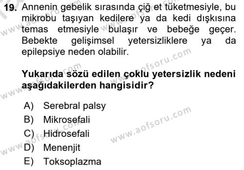 Bakıma Gereksinimi Olan Engelli Bireyler 1 Dersi 2023 - 2024 Yılı (Final) Dönem Sonu Sınavı 19. Soru