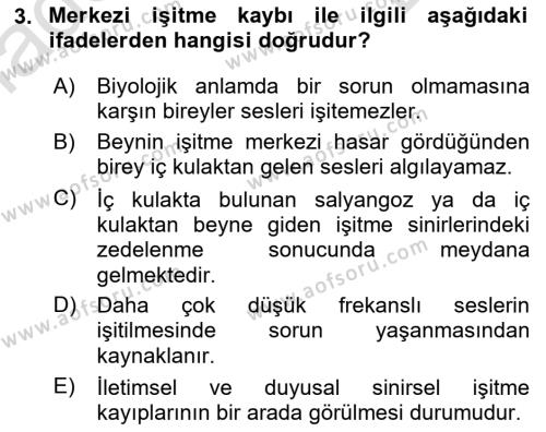 Bakıma Gereksinimi Olan Engelli Bireyler 1 Dersi 2023 - 2024 Yılı (Final) Dönem Sonu Sınavı 3. Soru