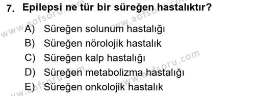 Bakıma Gereksinimi Olan Engelli Bireyler 1 Dersi 2023 - 2024 Yılı (Final) Dönem Sonu Sınavı 7. Soru