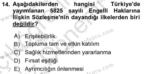 Bakıma Gereksinimi Olan Engelli Bireyler 1 Dersi 2024 - 2025 Yılı (Vize) Ara Sınavı 14. Soru