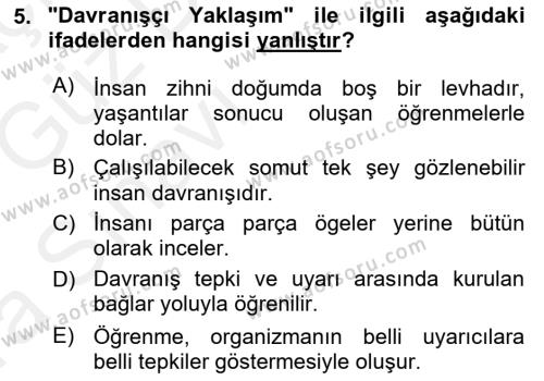 İnsan ve Davranış Dersi 2018 - 2019 Yılı (Vize) Ara Sınavı 5. Soru