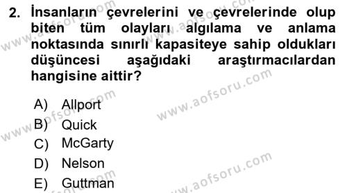 İnsan ve Davranış Dersi 2020 - 2021 Yılı Yaz Okulu Sınavı 2. Soru