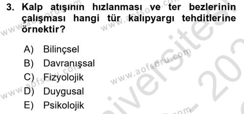 İnsan ve Davranış Dersi 2020 - 2021 Yılı Yaz Okulu Sınavı 3. Soru