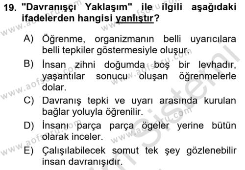 İnsan ve Davranış Dersi 2021 - 2022 Yılı (Vize) Ara Sınavı 19. Soru