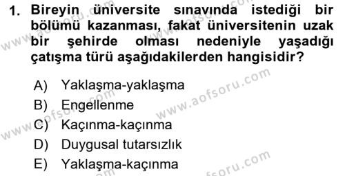 İnsan ve Davranış Dersi 2021 - 2022 Yılı (Final) Dönem Sonu Sınavı 1. Soru