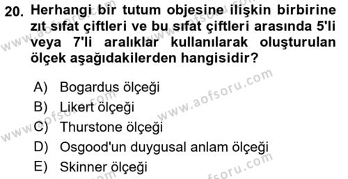 İnsan ve Davranış Dersi 2021 - 2022 Yılı Yaz Okulu Sınavı 20. Soru