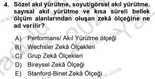 İnsan ve Davranış Dersi 2021 - 2022 Yılı Yaz Okulu Sınavı 4. Soru