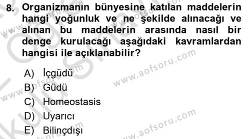 İnsan ve Davranış Dersi 2021 - 2022 Yılı Yaz Okulu Sınavı 8. Soru