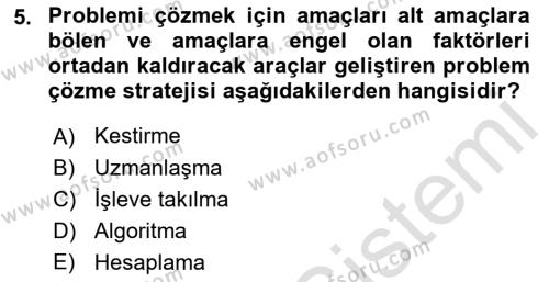 İnsan ve Davranış Dersi 2022 - 2023 Yılı Yaz Okulu Sınavı 5. Soru