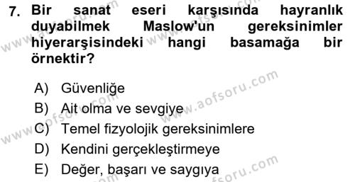 İnsan ve Davranış Dersi 2023 - 2024 Yılı (Vize) Ara Sınavı 7. Soru