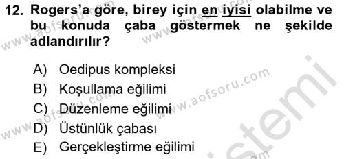 İnsan ve Davranış Dersi 2023 - 2024 Yılı (Final) Dönem Sonu Sınavı 12. Soru