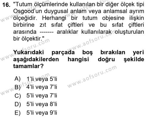 İnsan ve Davranış Dersi 2023 - 2024 Yılı (Final) Dönem Sonu Sınavı 16. Soru