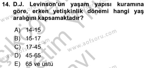 Yaşam Boyu Büyüme ve Gelişim Dersi 2018 - 2019 Yılı Yaz Okulu Sınavı 14. Soru