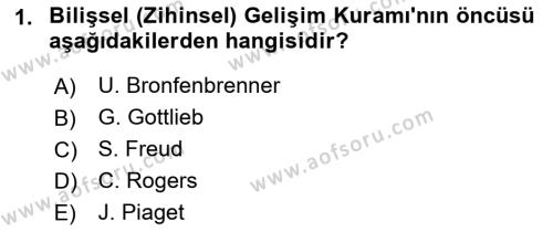 Yaşam Boyu Büyüme ve Gelişim Dersi 2019 - 2020 Yılı (Vize) Ara Sınavı 1. Soru