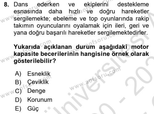 Yaşam Boyu Büyüme ve Gelişim Dersi 2020 - 2021 Yılı Yaz Okulu Sınavı 8. Soru