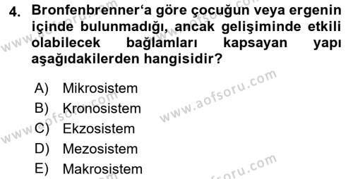 Yaşam Boyu Büyüme ve Gelişim Dersi 2021 - 2022 Yılı (Vize) Ara Sınavı 4. Soru