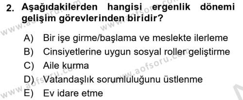 Yaşam Boyu Büyüme ve Gelişim Dersi 2021 - 2022 Yılı (Final) Dönem Sonu Sınavı 2. Soru