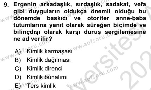 Yaşam Boyu Büyüme ve Gelişim Dersi 2021 - 2022 Yılı Yaz Okulu Sınavı 9. Soru