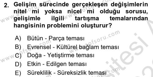 Yaşam Boyu Büyüme ve Gelişim Dersi 2022 - 2023 Yılı (Vize) Ara Sınavı 2. Soru