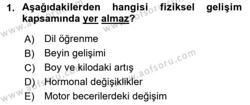 Yaşam Boyu Büyüme ve Gelişim Dersi 2023 - 2024 Yılı (Vize) Ara Sınavı 1. Soru