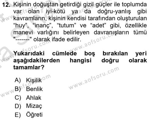 Yaşam Boyu Büyüme ve Gelişim Dersi 2023 - 2024 Yılı (Vize) Ara Sınavı 12. Soru